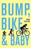 Pancione, bicicletta e bambino - Bump, Bike & Baby