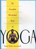 Il libro completo illustrato dello yoga - The Complete Illustrated Book of Yoga