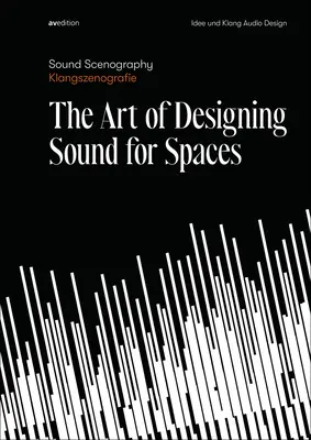 Scenografia sonora: L'arte di progettare il suono per gli spazi - Sound Scenography: The Art of Designing Sound for Spaces