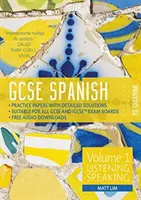 GCSE Spanish by RSL - Volume 1: Ascolto, conversazione - GCSE Spanish by RSL - Volume 1: Listening, Speaking