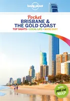 Lonely Planet Pocket Brisbane e Gold Coast 1 - Lonely Planet Pocket Brisbane & the Gold Coast 1