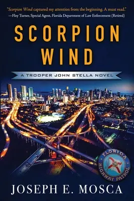 Il vento dello scorpione: un romanzo del soldato John Stella - Scorpion Wind: A Trooper John Stella Novel