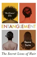 Entanglement: La vita segreta dei capelli - Entanglement: The Secret Lives of Hair