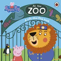 Peppa Pig: Allo zoo - Un libro da sollevare - Peppa Pig: At the Zoo - A Lift-the-Flap Book