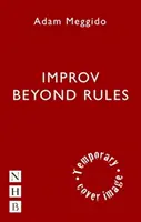 Improv al di là delle regole - Improv Beyond Rules