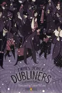 Dubliners: Edizione del Centenario (Penguin Classics Deluxe Edition) - Dubliners: Centennial Edition (Penguin Classics Deluxe Edition)