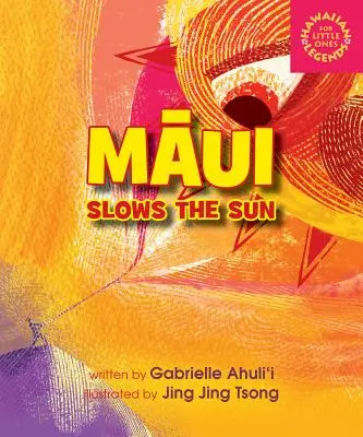 Maui rallenta il sole - Maui Slows the Sun