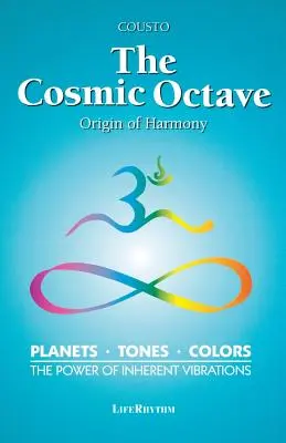 L'ottava cosmica: L'origine dell'armonia - The Cosmic Octave: Origin of Harmony