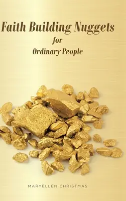 Pepite per la costruzione della fede per la gente comune - Faith Building Nuggets for Ordinary People