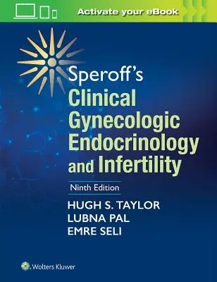 Endocrinologia ginecologica clinica e infertilità di Speroff - Speroff's Clinical Gynecologic Endocrinology and Infertility