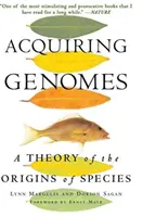 Acquisire i genomi: Una teoria delle origini delle specie - Acquiring Genomes: A Theory of the Origins of Species