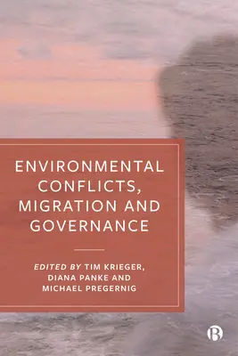 Conflitti ambientali, migrazioni e governance - Environmental Conflicts, Migration and Governance