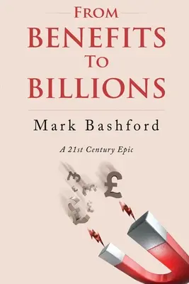 Dai benefici ai miliardi - From Benefits to Billions