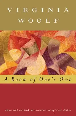 Una stanza tutta per sé (annotato) - A Room of One's Own (Annotated)
