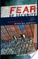 Paura della sicurezza: L'ansia da invasione dell'Australia - Fear of Security: Australia's Invasion Anxiety