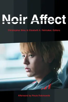 Affetto noir - Noir Affect