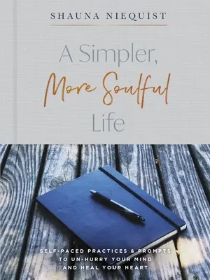 Diario guidato “Presente oltre la perfezione”: Viaggio verso una vita più semplice e più ricca di anima - Present Over Perfect Guided Journal: Journey to a Simpler, More Soulful Life