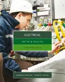 Matematica e inglese per elettricisti - Competenze funzionali (Spencer Andrew (insegna nell'istruzione secondaria nel Nuovo Galles del Sud e nell'Australia Meridionale.)) - Maths & English for Electrical - Functional Skills (Spencer Andrew (teaches secondary education in New South Wales and South Australia.))
