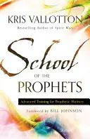 Scuola dei Profeti: Formazione avanzata per il ministero profetico - School of the Prophets: Advanced Training for Prophetic Ministry