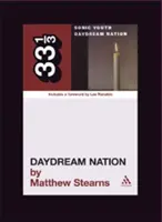 La nazione del sogno ad occhi aperti - Daydream Nation