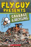 Fly Guy presenta: Spazzatura e riciclaggio (Scholastic Reader, livello 2), 12 - Fly Guy Presents: Garbage and Recycling (Scholastic Reader, Level 2), 12