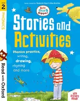 Leggere con Oxford: Fase 2: Biff, Chip e Kipper: Storie e attività - Pratica di fonetica, scrittura, disegno, rime e molto altro. - Read with Oxford: Stage 2: Biff, Chip and Kipper: Stories and Activities - Phonics practice, writing, drawing, rhyming and more