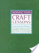 Lezioni di saggistica: Insegnamento della scrittura informativa K-8 - Nonfiction Craft Lessons: Teaching Information Writing K-8