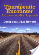 L'incontro terapeutico: Un approccio intermodale - The Therapeutic Encounter: A Cross-Modality Approach