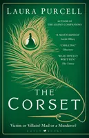 Corset - L'avvincente romanzo della pluripremiata autrice de I compagni del silenzio - Corset - The captivating novel from the prize-winning author of The Silent Companions