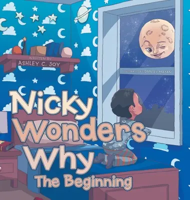 Nicky Wonders Why: L'inizio - Nicky Wonders Why: The Beginning
