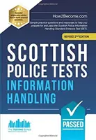 Test della polizia scozzese: MANIPOLAZIONE DELLE INFORMAZIONI - Esempi di domande e risposte pratiche per prepararsi e superare il test di informazione della polizia scozzese. - Scottish Police Tests: INFORMATION HANDLING - Sample practice questions and responses to help you prepare for and pass the Scottish Police Informatio