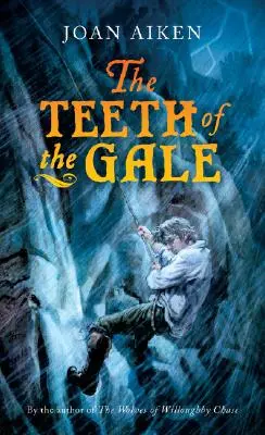 I denti della tempesta - The Teeth of the Gale