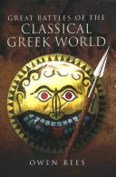 Grandi battaglie del mondo greco classico - Great Battles of the Classical Greek World