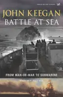 Battaglia in mare - Da uomo di guerra a sommergibile - Battle At Sea - From Man-of-War to Submarine