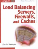 Server, firewall e cache per il bilanciamento del carico - Load Balancing Servers, Firewalls, and Caches