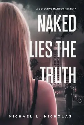 Nuda menzogna la verità - Naked Lies the Truth