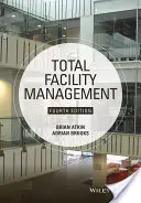 Gestione totale delle strutture - Total Facility Management
