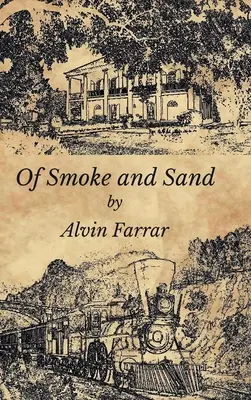 Di fumo e di sabbia - Of Smoke and Sand