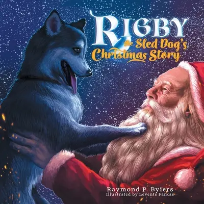 La storia di Natale di Rigby, il cane da slitta - Rigby the Sled Dog's Christmas Story