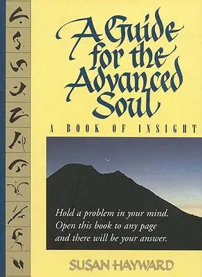 Una guida per l'anima avanzata: un libro di insight Tag - Tieni un problema nella tua mente - A Guide for the Advanced Soul: A Book of Insight Tag - Hold a Problem in Your Mind