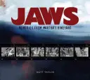 Jaws: Memorie da Martha's Vineyard: Uno sguardo definitivo dietro le quinte del più grande thriller di suspense di tutti i tempi - Jaws: Memories from Martha's Vineyard: A Definitive Behind-The-Scenes Look at the Greatest Suspense Thriller of All Time