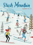 Montagna di fango - Slush Mountain