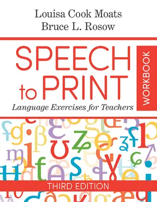 Libro di lavoro Discorso da stampare: Esercizi linguistici per insegnanti - Speech to Print Workbook: Language Exercises for Teachers
