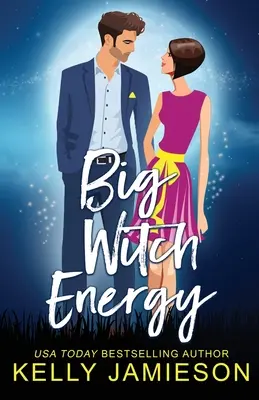 L'energia della grande strega - Big Witch Energy