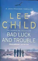 Sfortuna e guai - (Jack Reacher 11) - Bad Luck And Trouble - (Jack Reacher 11)