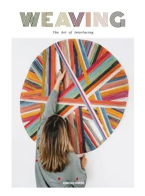 Intrecciati insieme: Le tessitrici e le loro storie - Woven Together: Weavers & Their Stories