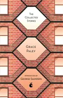 Storie raccolte di Grace Paley - Collected Stories of Grace Paley