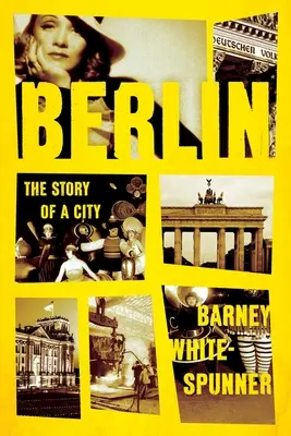 Berlino: La storia di una città - Berlin: The Story of a City
