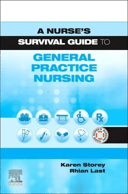 Guida alla sopravvivenza dell'infermiere in medicina generale - A Nurse's Survival Guide to General Practice Nursing