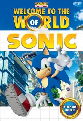 Benvenuti nel mondo di Sonic - Welcome to the World of Sonic